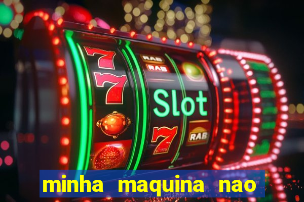 minha maquina nao quer jogar água fora