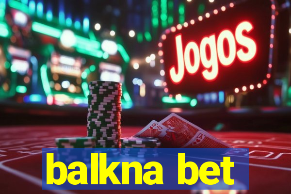 balkna bet