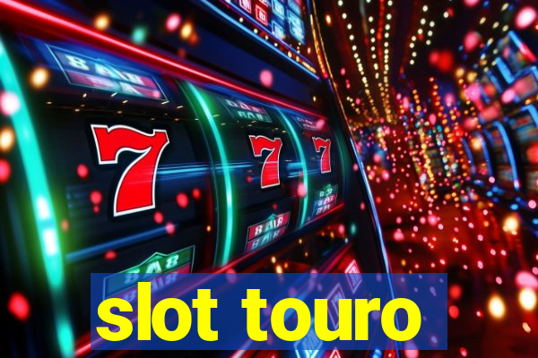 slot touro