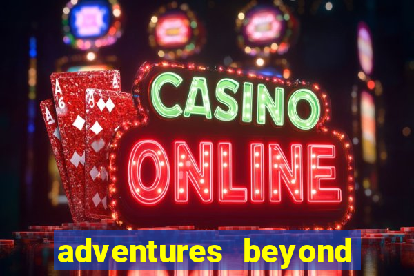 adventures beyond wonderland live casino