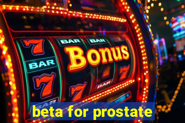 beta for prostate