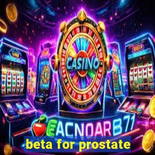 beta for prostate