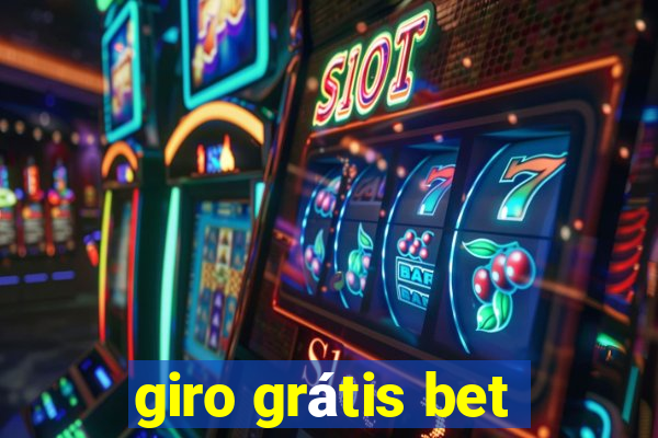 giro grátis bet