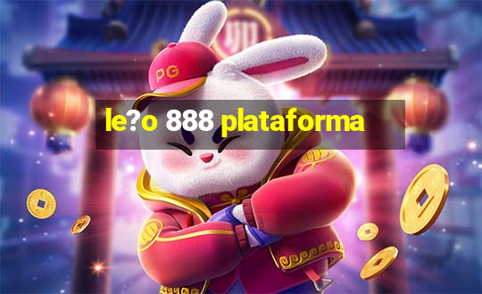 le?o 888 plataforma