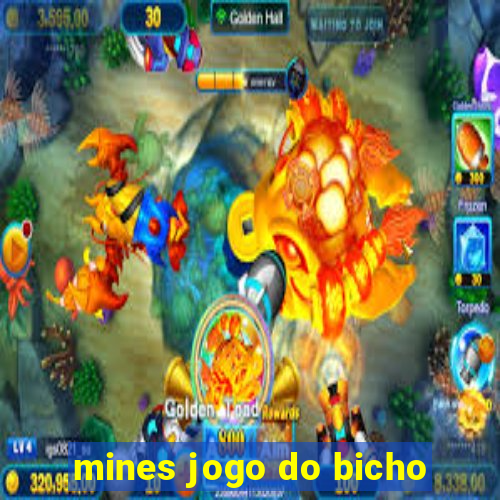 mines jogo do bicho