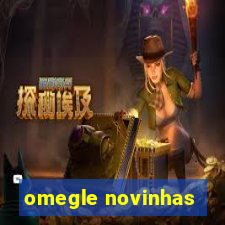 omegle novinhas