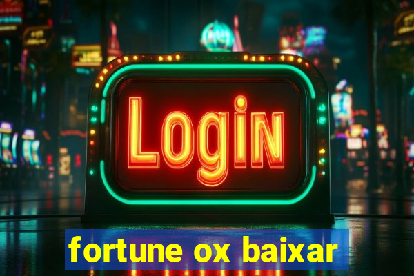 fortune ox baixar