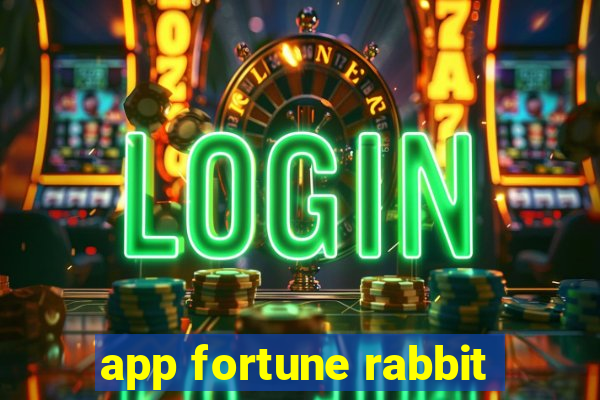 app fortune rabbit