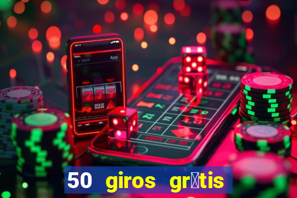 50 giros gr谩tis no cadastro