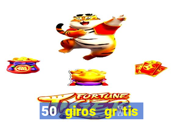 50 giros gr谩tis no cadastro