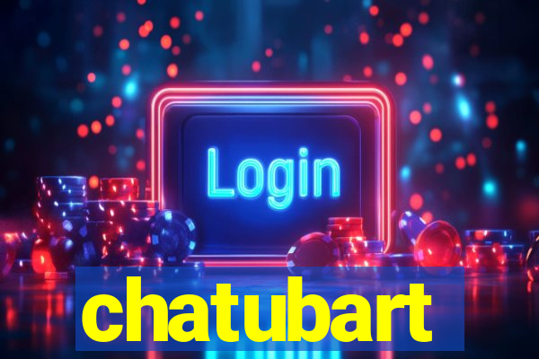 chatubart