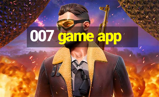 007 game app