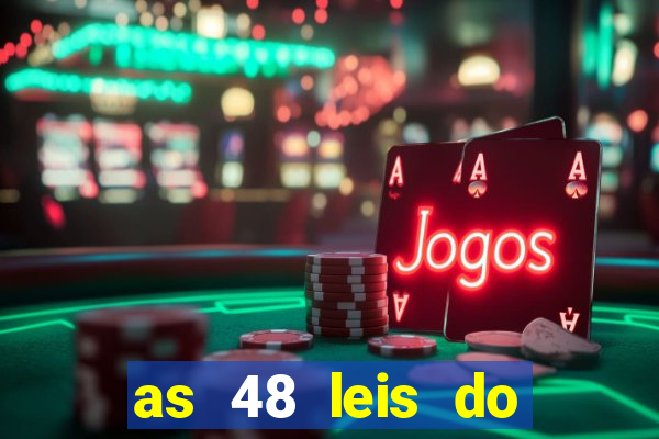 as 48 leis do poder pdf 752 páginas