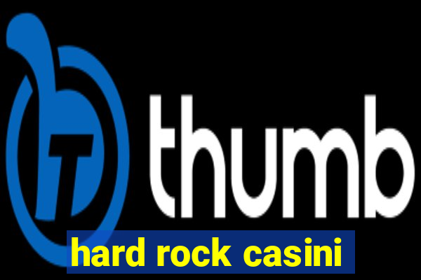 hard rock casini