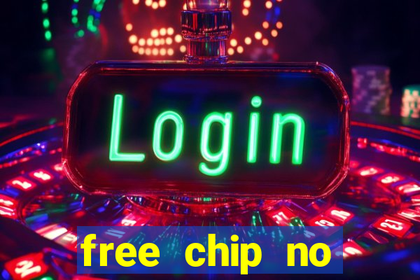 free chip no deposit casino