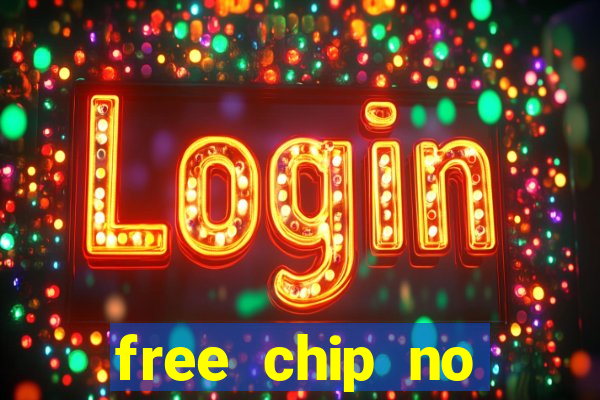 free chip no deposit casino