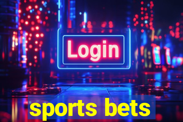 sports bets