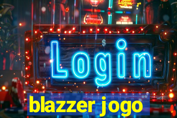 blazzer jogo