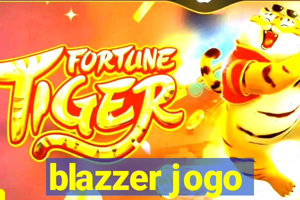 blazzer jogo