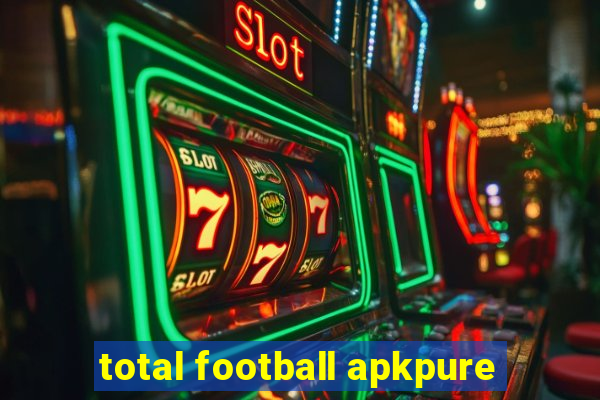 total football apkpure