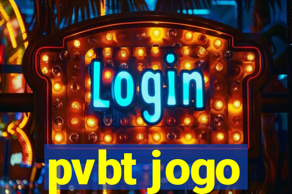 pvbt jogo