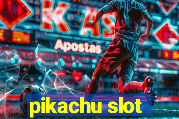 pikachu slot