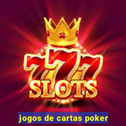 jogos de cartas poker