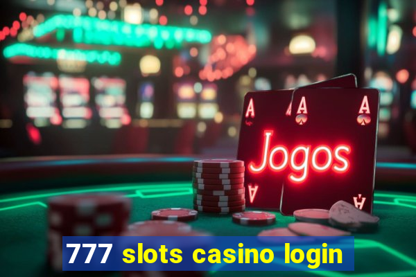 777 slots casino login