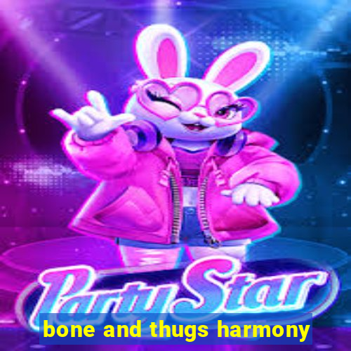 bone and thugs harmony