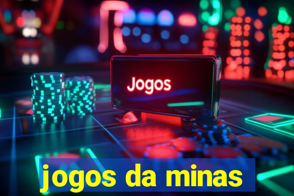 jogos da minas