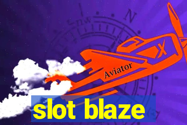 slot blaze