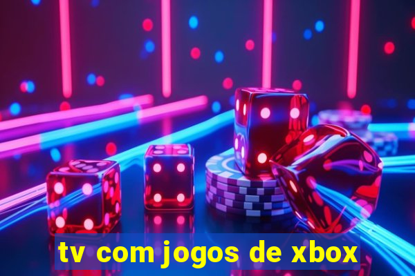 tv com jogos de xbox