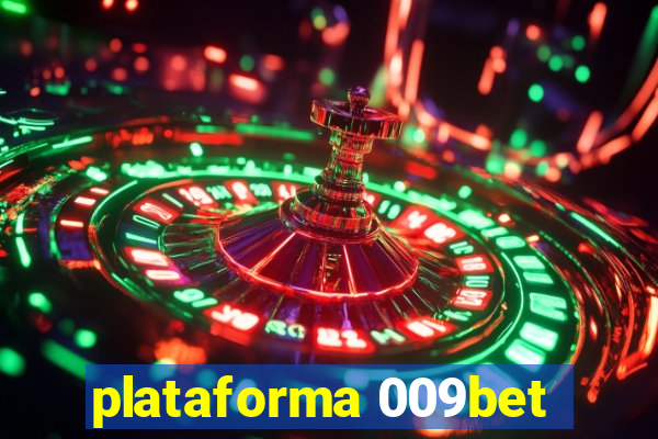 plataforma 009bet