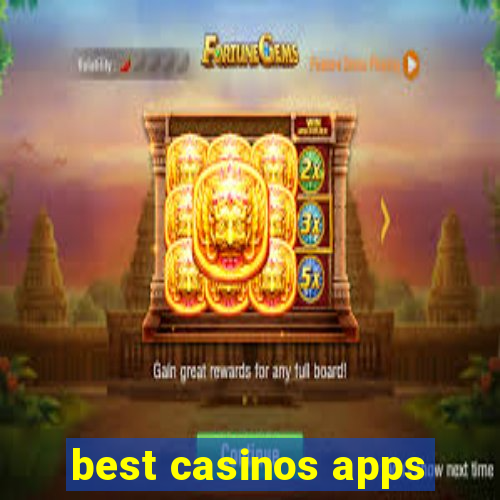 best casinos apps