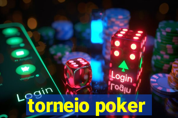 torneio poker