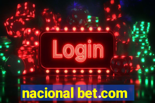 nacional bet.com