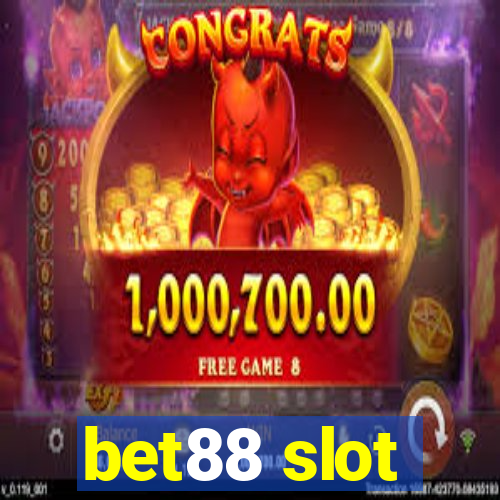 bet88 slot