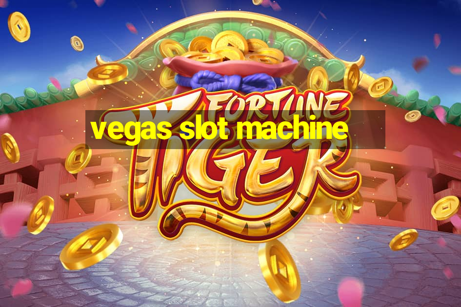 vegas slot machine