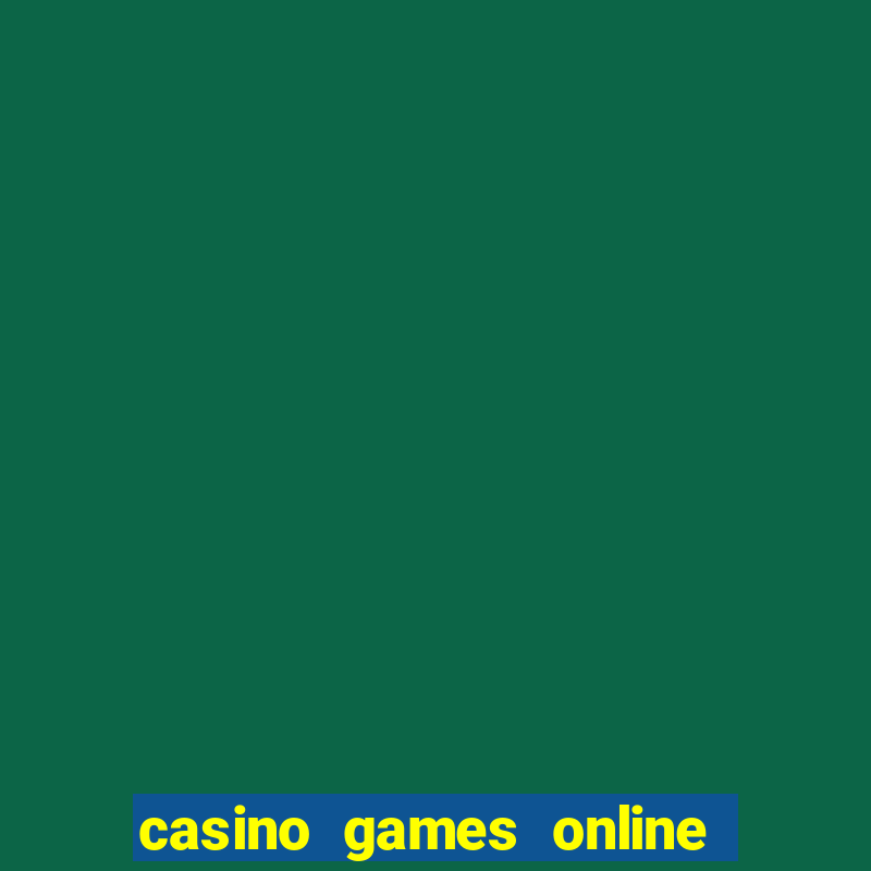 casino games online with real money