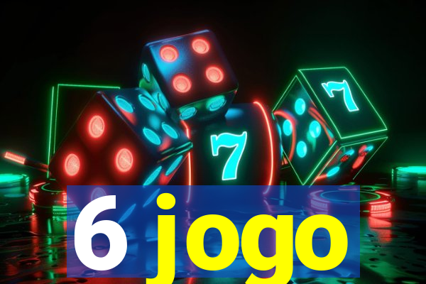 6 jogo