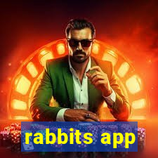 rabbits app