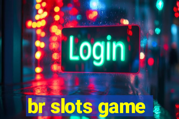 br slots game