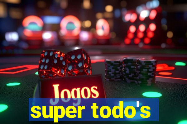 super todo's