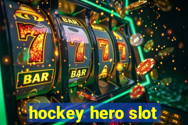 hockey hero slot