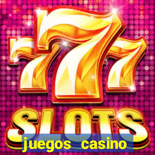 juegos casino gratis pop slots