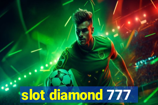 slot diamond 777