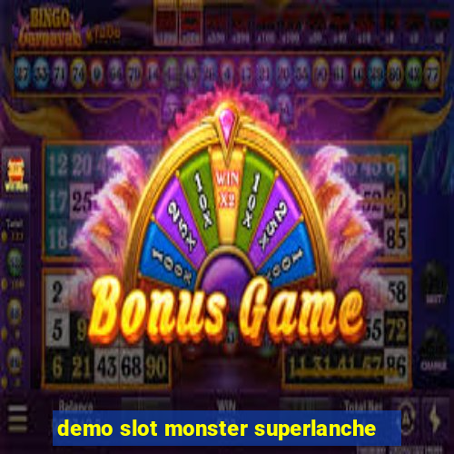 demo slot monster superlanche