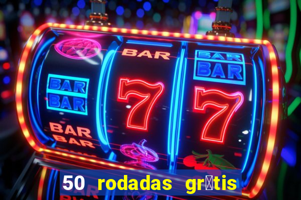 50 rodadas gr谩tis no cadastro