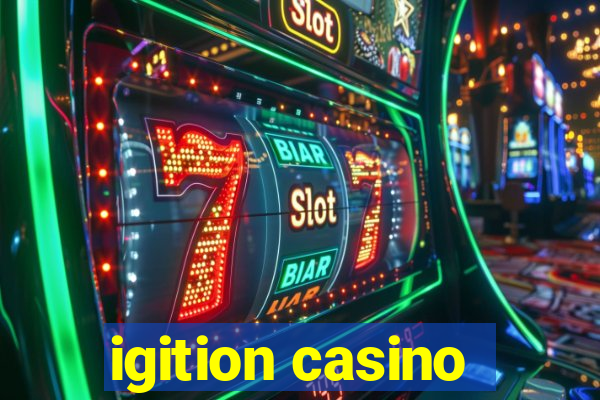 igition casino