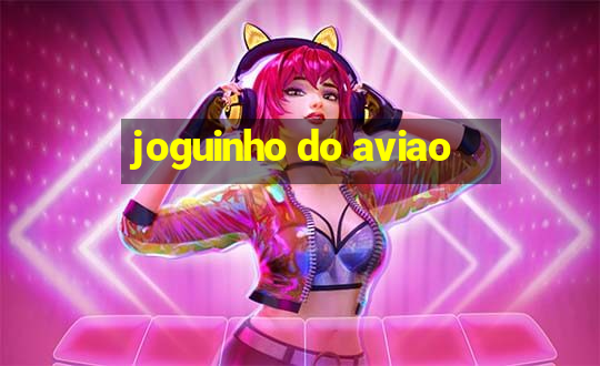 joguinho do aviao